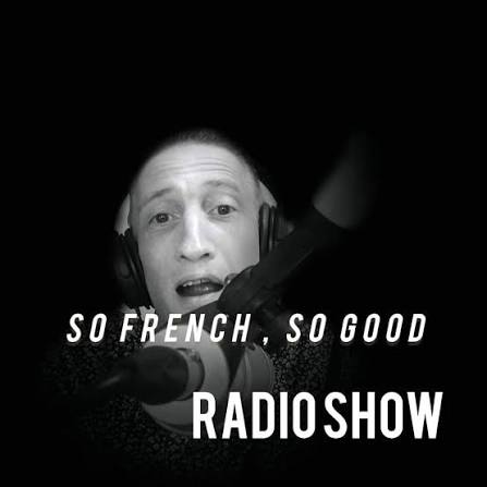 SO FRENCH SO GOOD